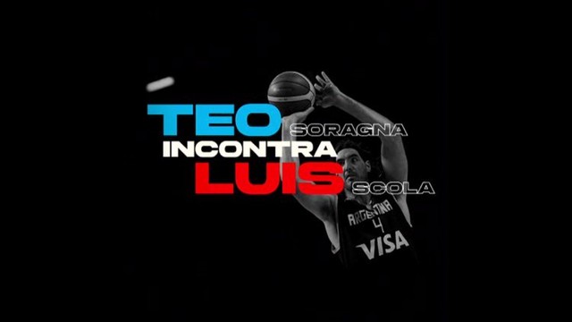 Basket, Teo Soragna incontra Luis Scola