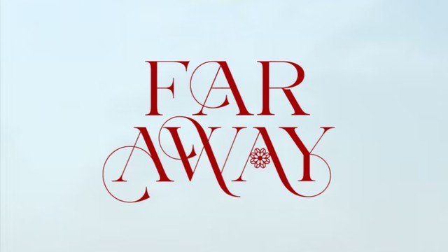 Far away