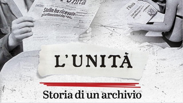 L'Unità. Storia di un archivio