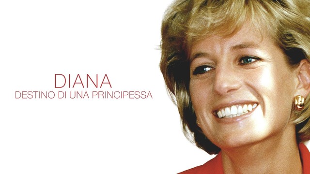 Diana, destino di una principessa