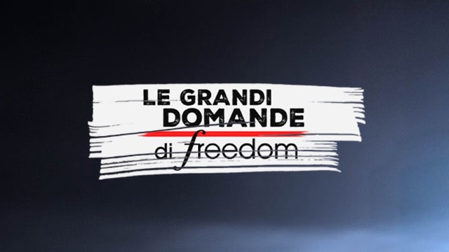 Le grandi domande di Freedom