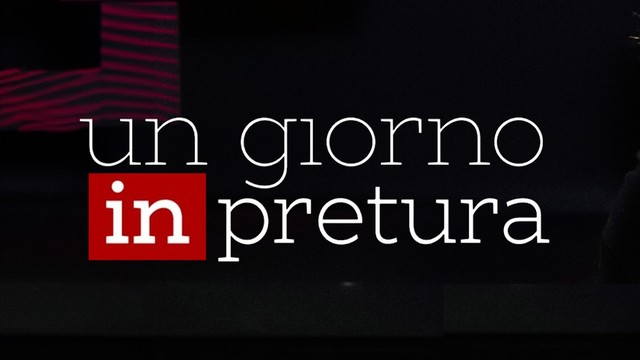 Un giorno in Pretura - Tutti i sogni di Sofia