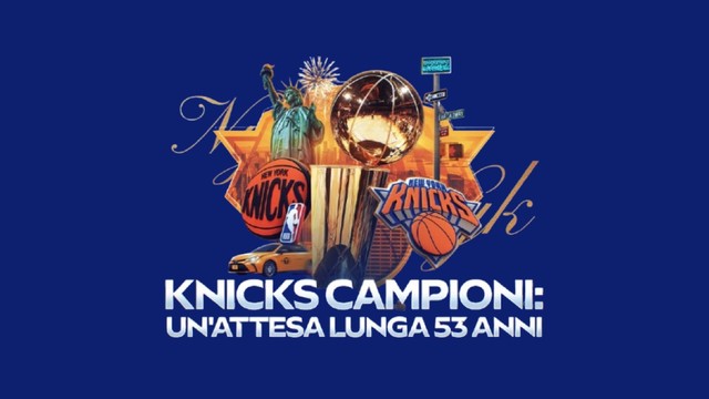 Knicks campioni: Un'attesa lunga 53 anni