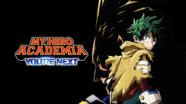 My Hero Academia: You're next