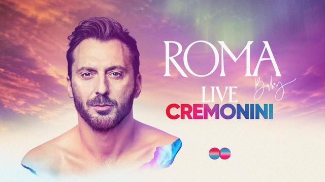 Roma, Baby. Cremonini Live Circo Massimo