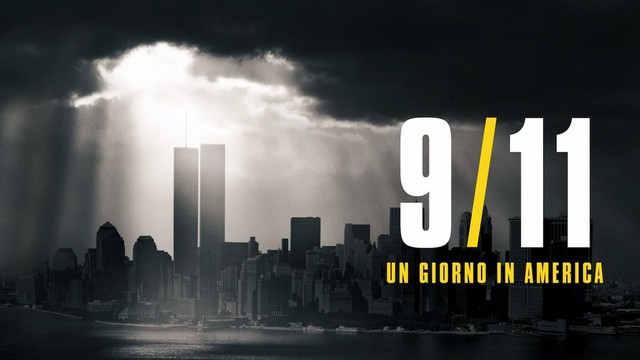 9/11: Un giorno in America