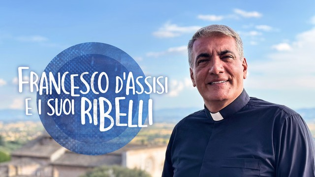 Francesco d'Assisi e i suoi ribelli