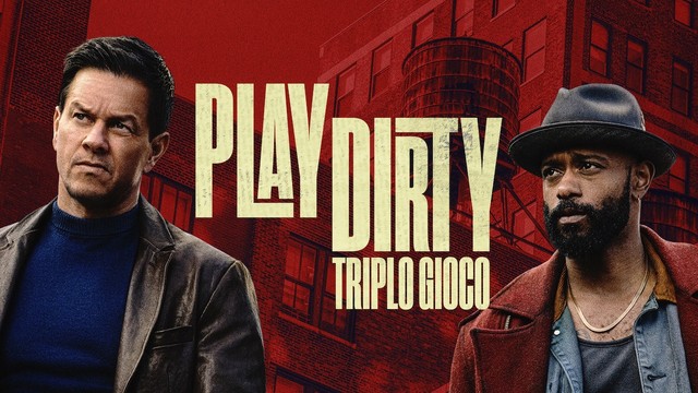 Play dirty - Triplo gioco
