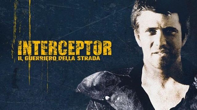 Interceptor, il guerriero della strada