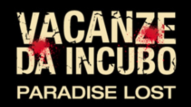 Vacanze da incubo