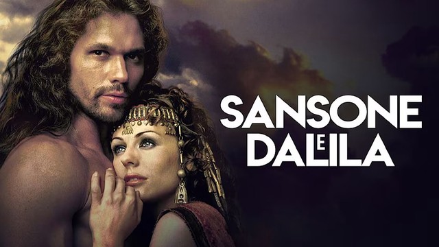 La Bibbia: Sansone e Dalila