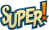 Super!