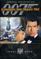 007 - Il Domani non muore mai