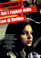 Christiane F. - Noi i ragazzi dello zoo di Berlino