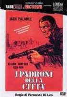 I padroni della città