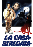 La casa stregata