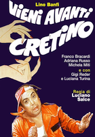Vieni avanti cretino