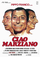 Ciao Marziano