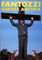 Fantozzi subisce ancora