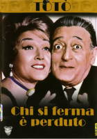 Chi si ferma è perduto