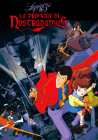 LUPIN III - LE PROFEZIE DI NOSTRADAMUS