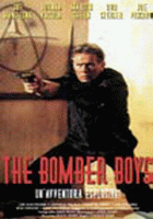 THE BOMBER BOYS - UN'AVVENTURA ESPLOSIVA!
