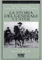 LA STORIA DEL GENERALE CUSTER