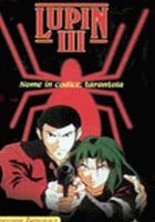 LUPIN III - NOME IN CODICE: TARANTOLA