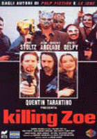 Killing Zoe - Uccidendo Zoe
