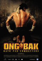 Ong-Bak - Nato per combattere