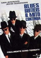 Blues Brothers - Il mito continua