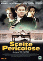 SCELTE PERICOLOSE