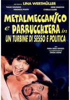 Metalmeccanico e parrucchiera in un turbine di sesso e politica