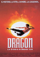 Dragon: la storia di Bruce Lee