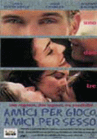Amici per gioco, amici per sesso