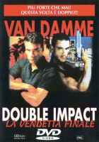 Double impact - Vendetta finale