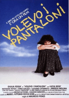 Volevo i pantaloni