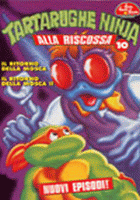 TARTARUGHE NINJA ALLA RISCOSSA - 10