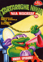 TARTARUGHE NINJA ALLA RISCOSSA - 11
