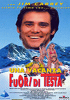 UNA VACANZA FUORI DI TESTA