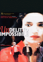 UN DELITTO IMPOSSIBILE
