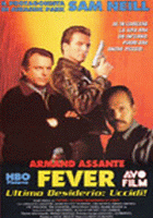 FEVER - ULTIMO DESIDERIO: UCCIDI