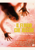 IL FLUIDO CHE UCCIDE