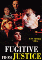 Fugitive from Justice