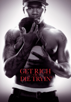 Get Rich or Die Tryin'