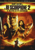 Il Re Scorpione 2 - Il destino di un guerriero