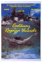 Castaway la ragazza Venerdì