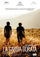 La gabbia dorata - La jaula de oro