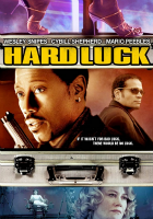 Hard Luck - Uno strano scherzo del destino