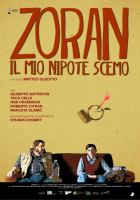 Zoran - Il mio nipote scemo Zoran - Il mio nipote scemo